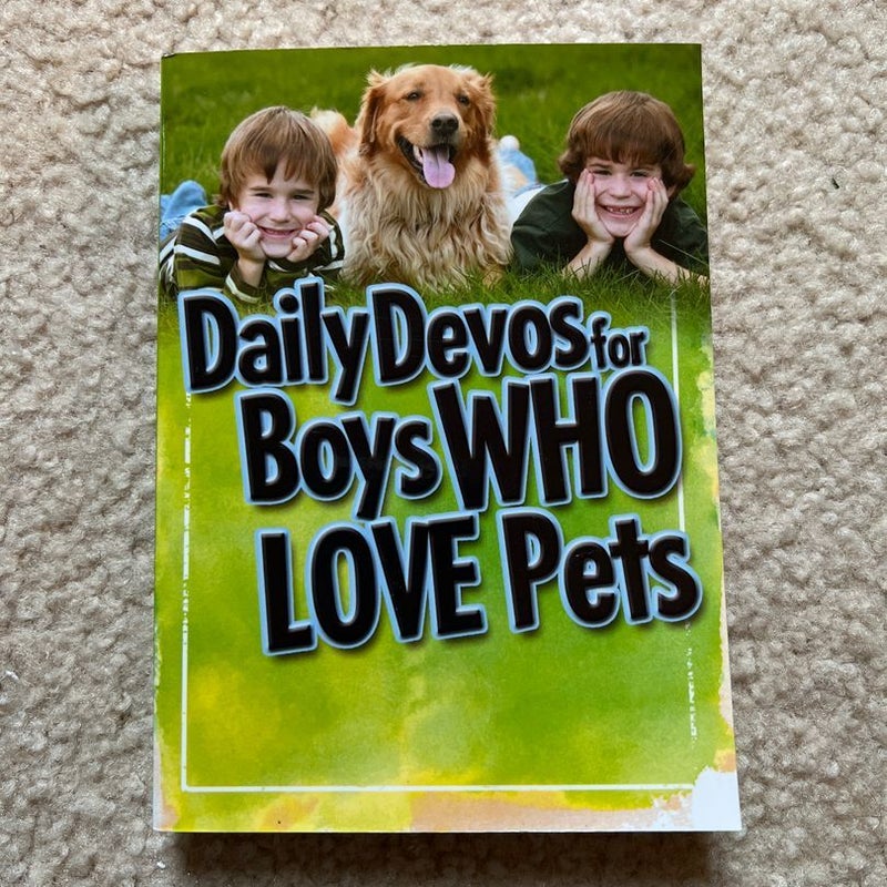 Daily Devos for Boys Who Love Pets