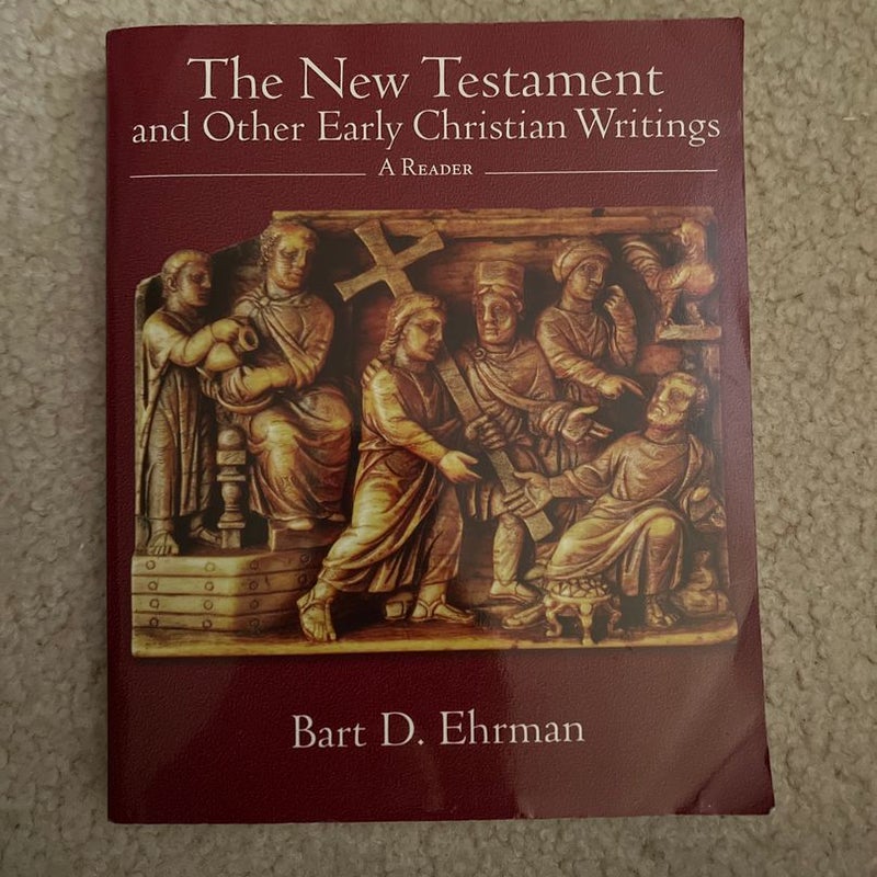 The New Testament and Other Early Christian Writings