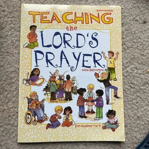 Teaching the Lord's Prayer
