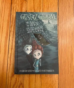 Gustav Gloom and the Inn of Shadows #5