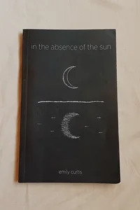 In the Absence of the Sun