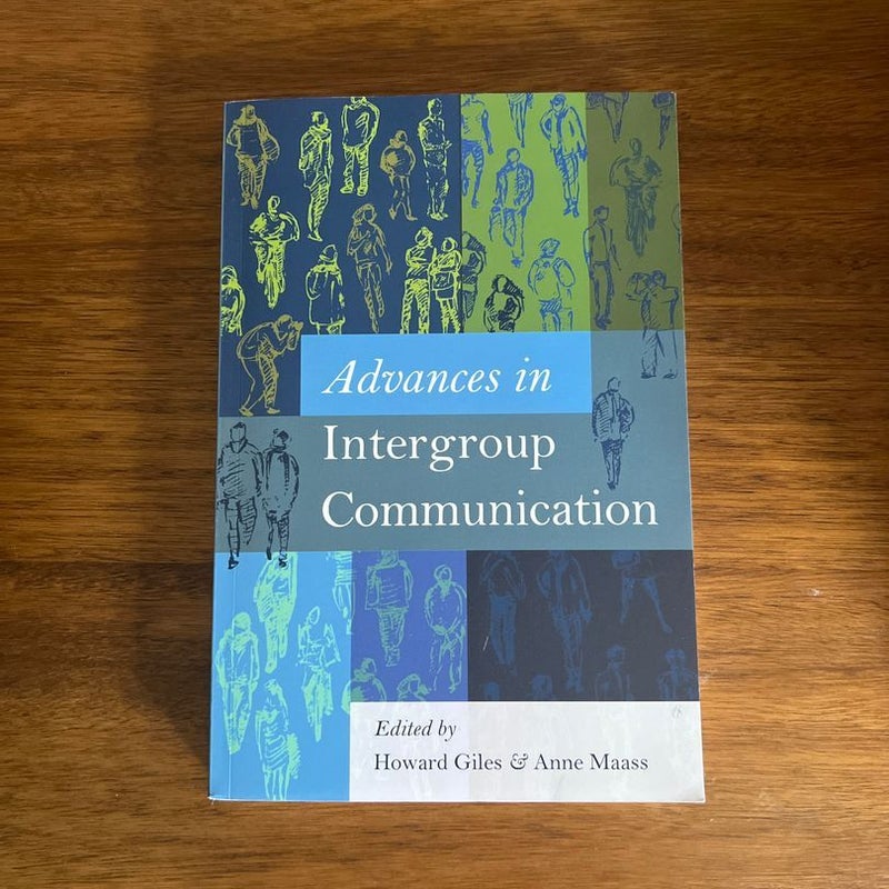 Advances in Intergroup Communication