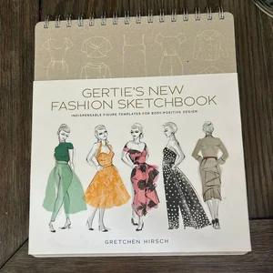 Gertie's New Fashion Sketchbook