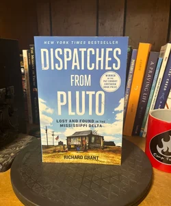 Dispatches from Pluto