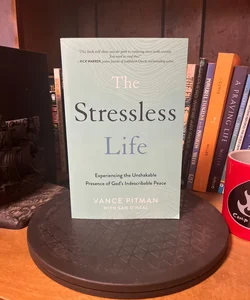 The Stress Less Life