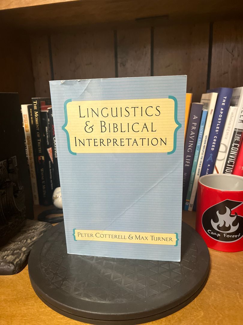 Linguistics and Biblical Interpretation