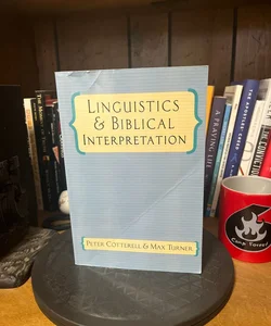 Linguistics and Biblical Interpretation