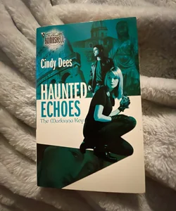 Haunted Echoes
