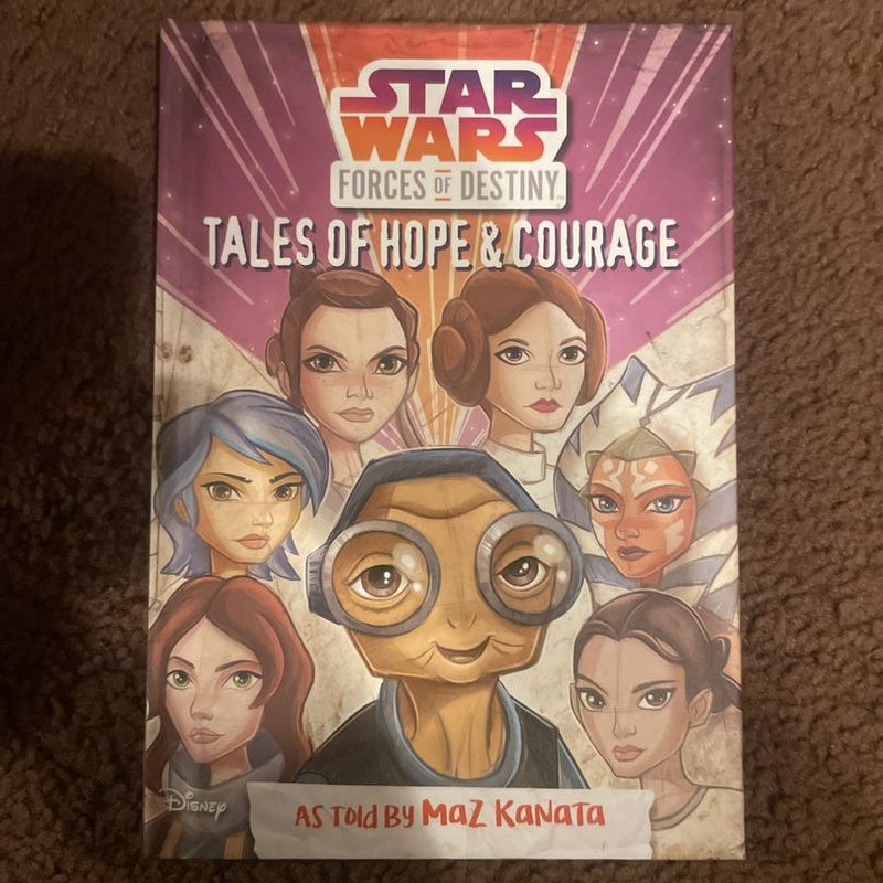 Star Wars Forces of Destiny: Tales of Hope and Courage
