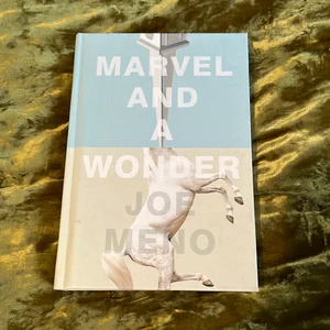 Marvel and a Wonder