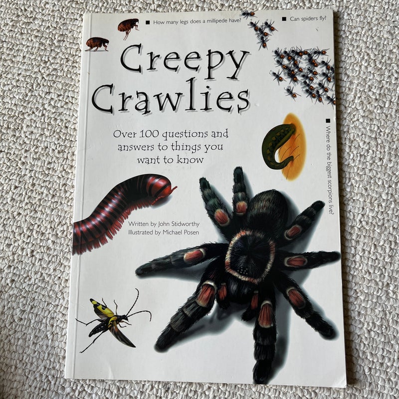 Creepy Crawlies