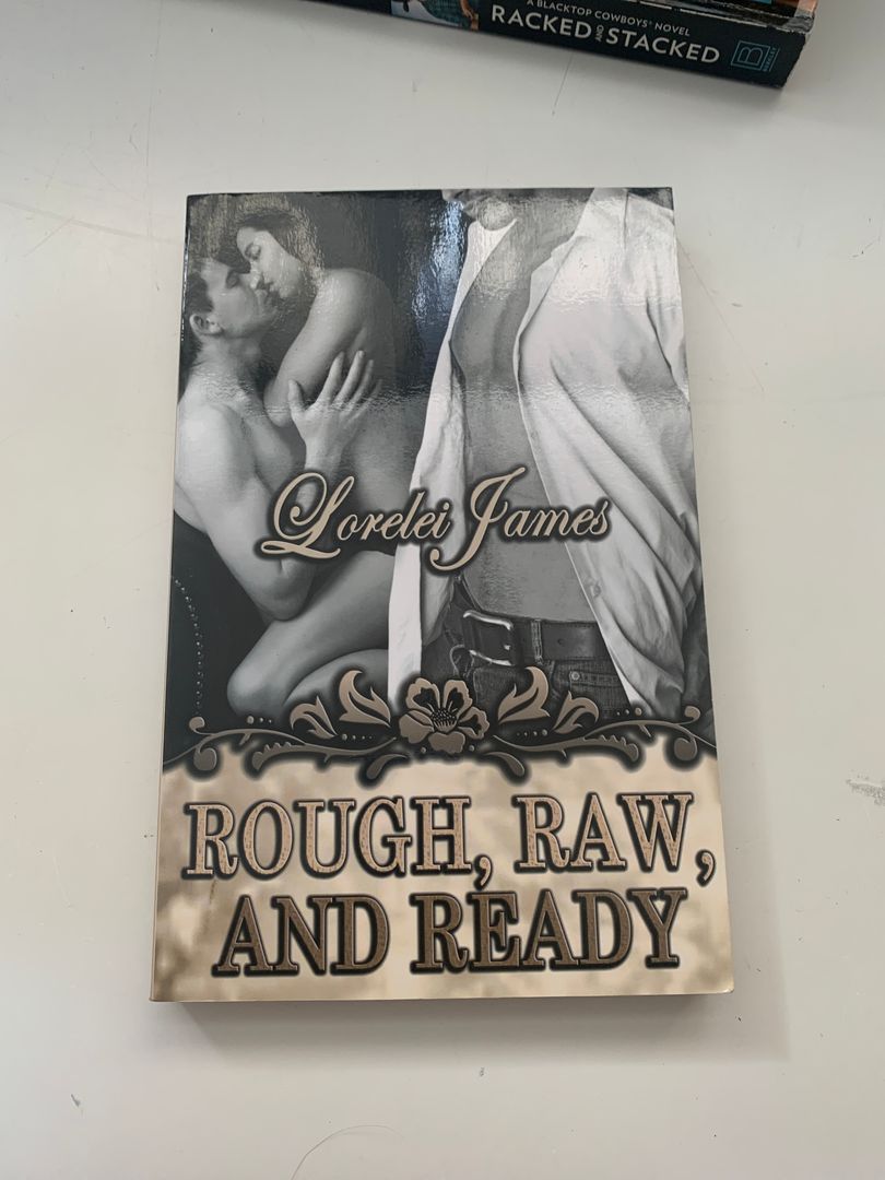 Rough, Raw and Ready