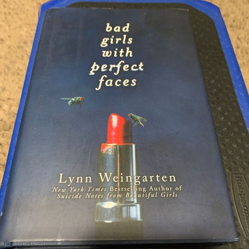 Bad Girls with Perfect Faces