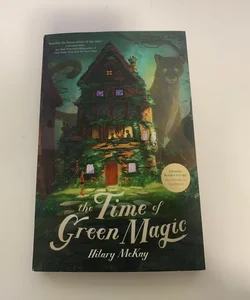 The Time of Green Magic (ARC)