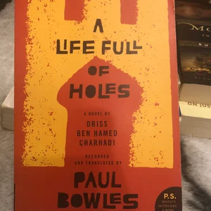 A Life Full of Holes