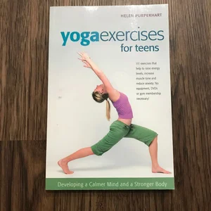 Yoga Exercises for Teens