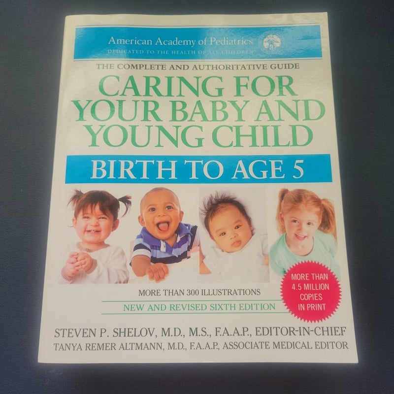 Caring For Your Baby And Young Child