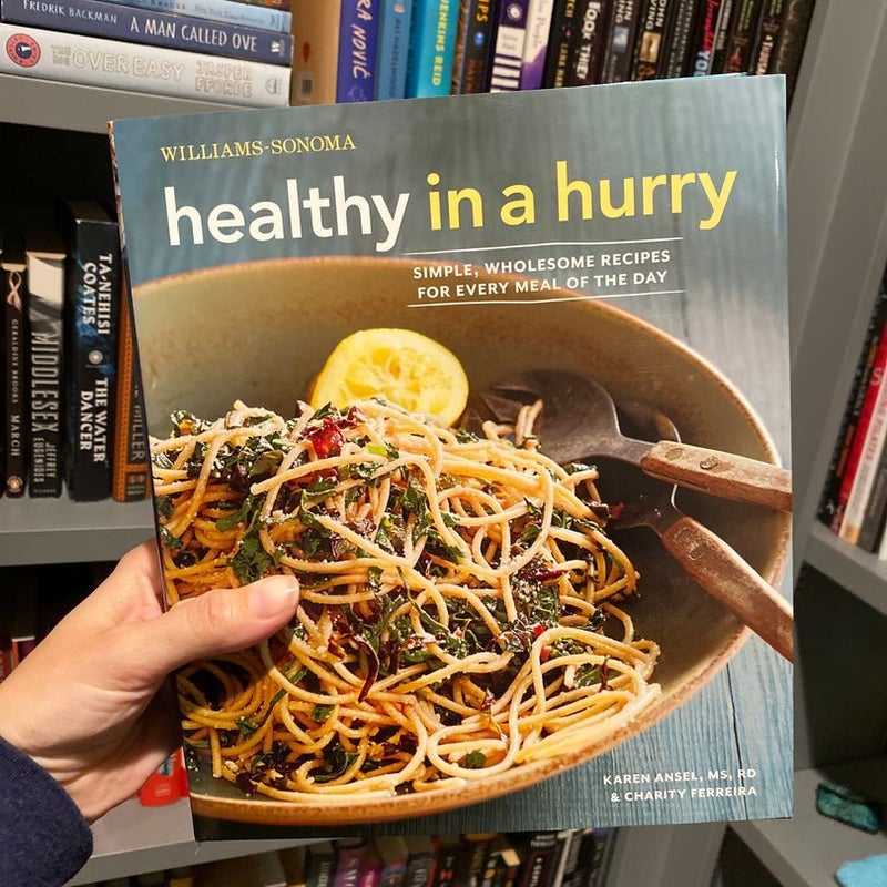 Healthy in a Hurry (Williams-Sonoma)