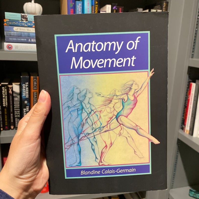 Anatomy of Movement