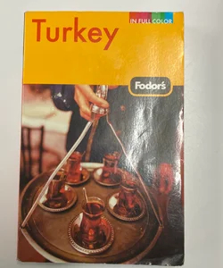 Fodor's Turkey, 7th Edition