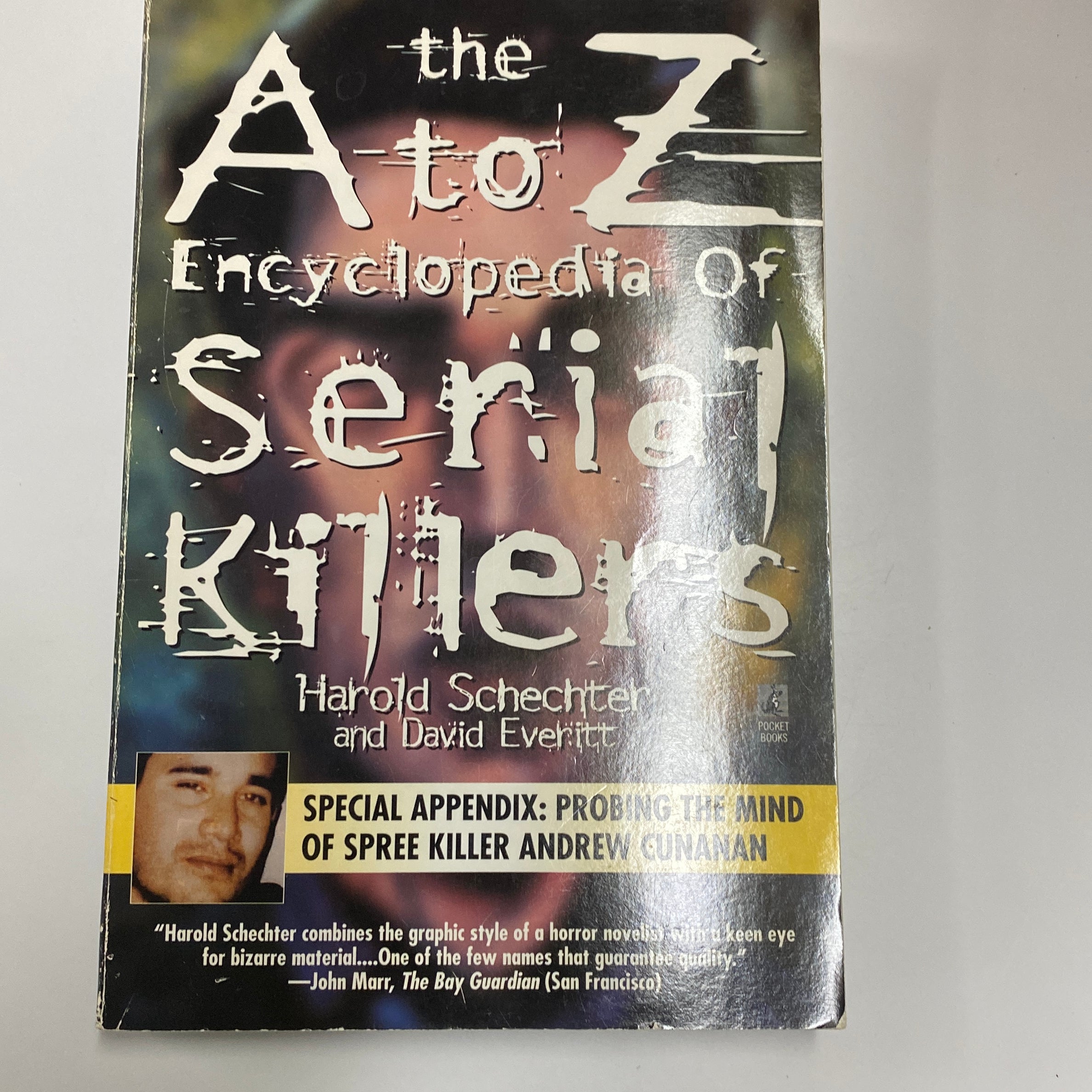 A to Z Encyclopedia of Serial Killers