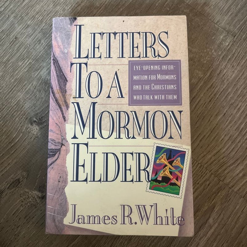 Letters to a Mormon Elder