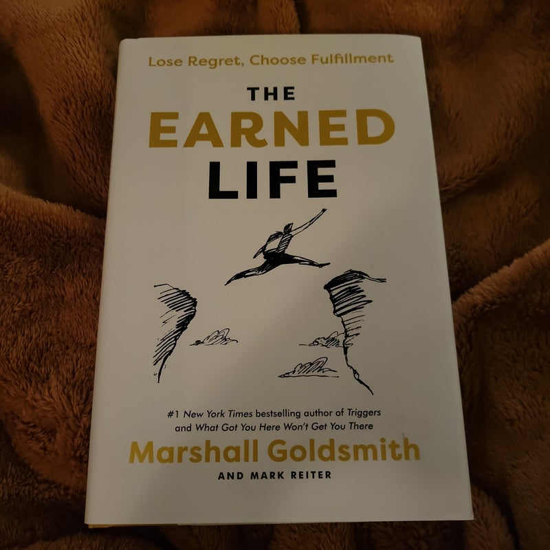 The Earned Life