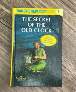 The Secret of the Old Clock ; The Hidden Staircase