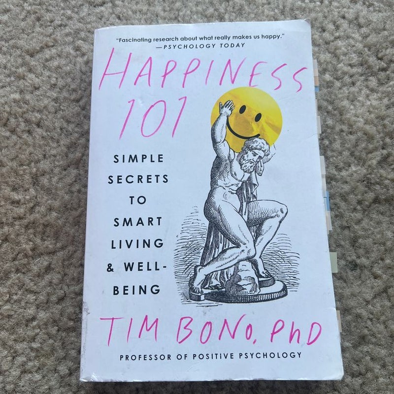 Happiness 101 (previously Published As When Likes Aren't Enough)