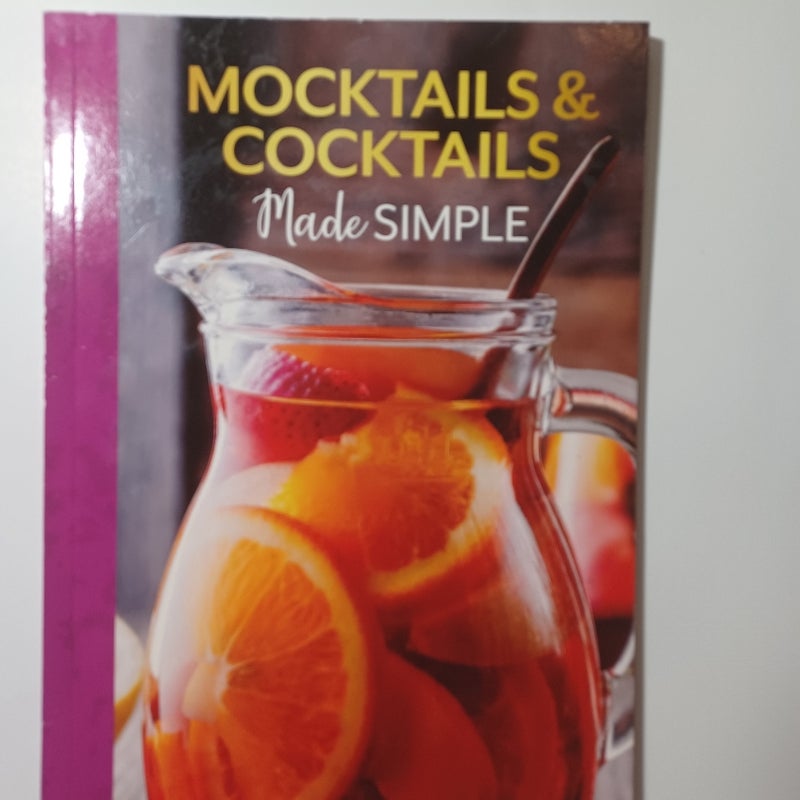 Mocktails & Cocktails  made simple 