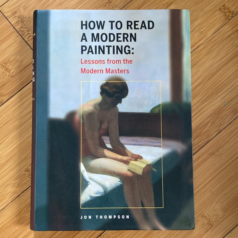 How to Read a Modern Painting