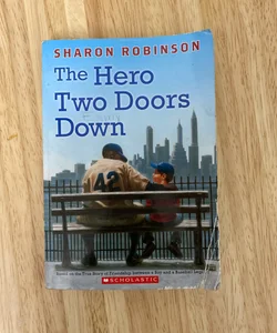 The Hero Two Doors Down