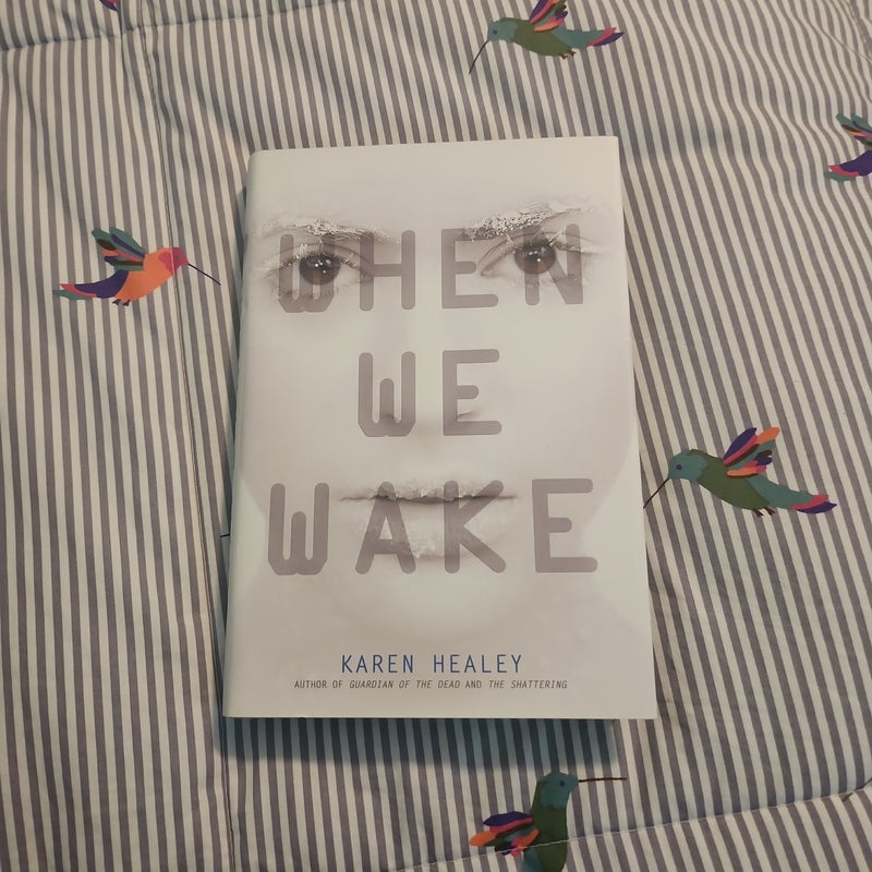 When We Wake