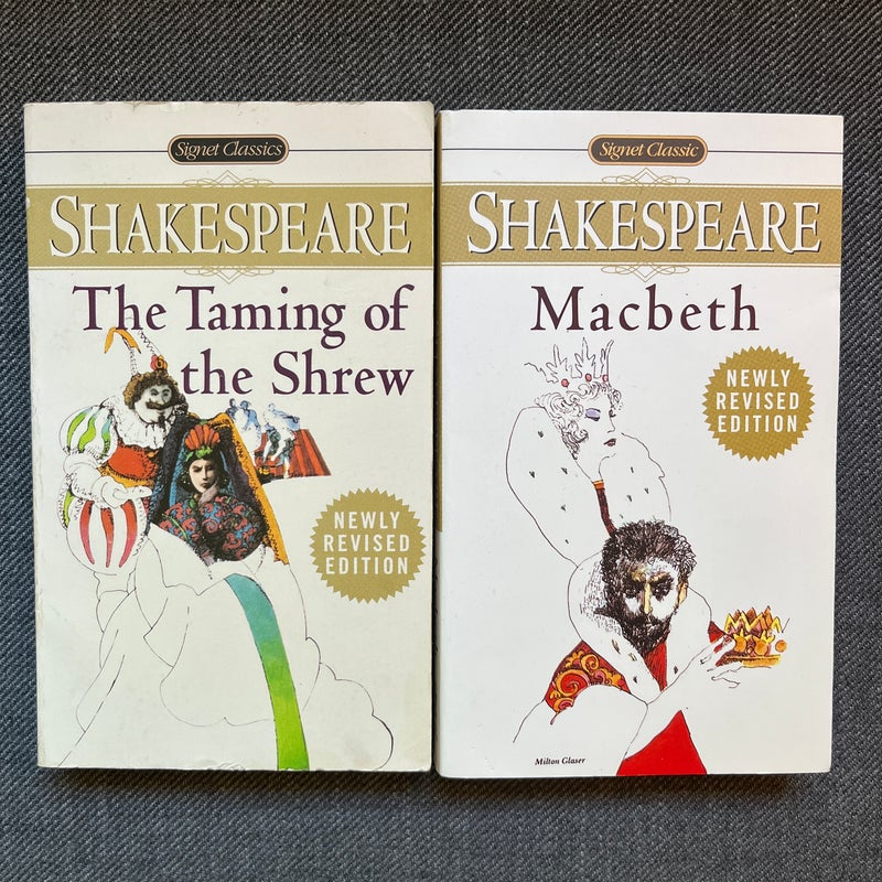 The Taming Of The Shrew; Macbeth