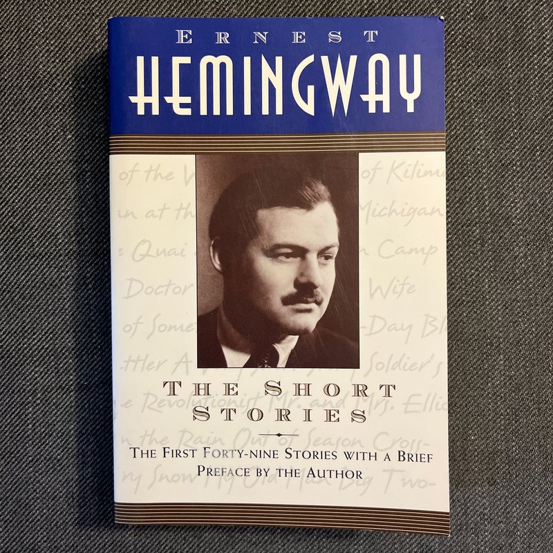 The Short Stories of Ernest Hemingway