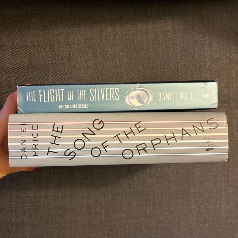 The Flight of the Silvers; The Song Of The Orphans