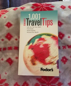 1,001 Smart Travel Tips