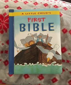 A Little Child's First Bible