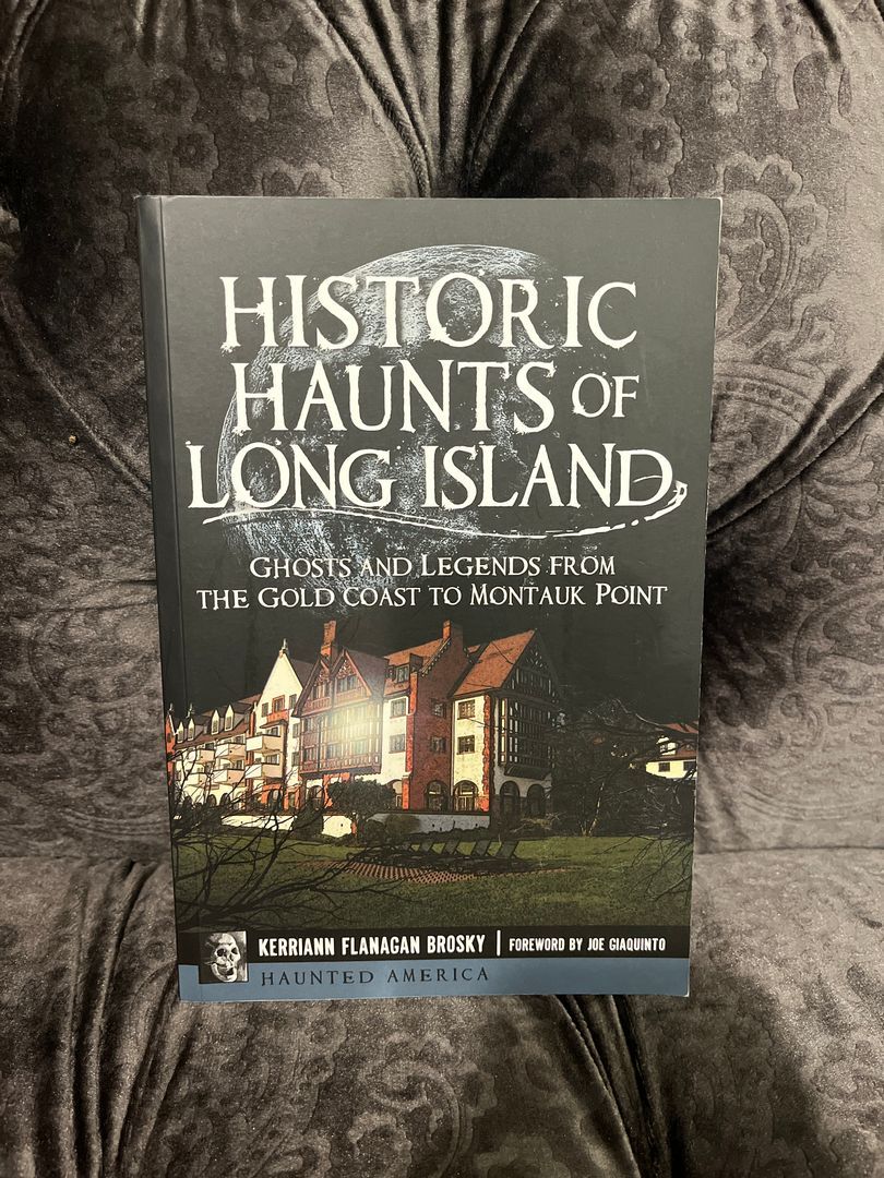 Historic Haunts of Long Island