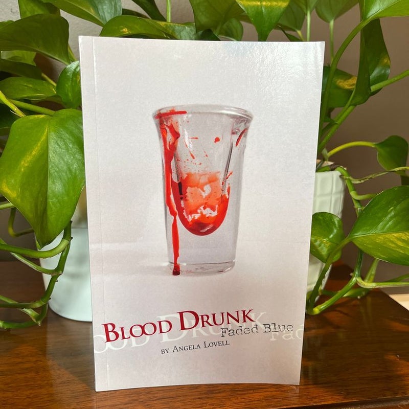 Blood Drunk