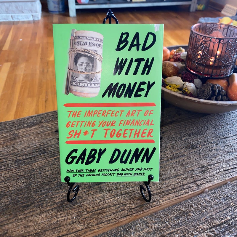 Bad with Money