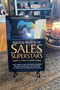 Success Secrets of Sales Superstars