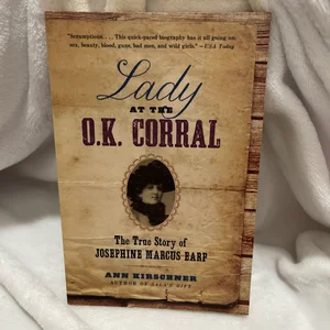 Lady at the O. K. Corral