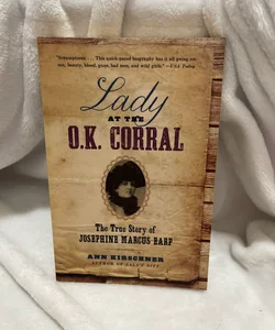 Lady at the O. K. Corral