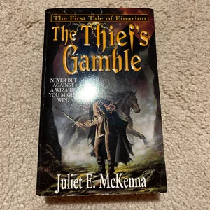 The Thief's Gamble