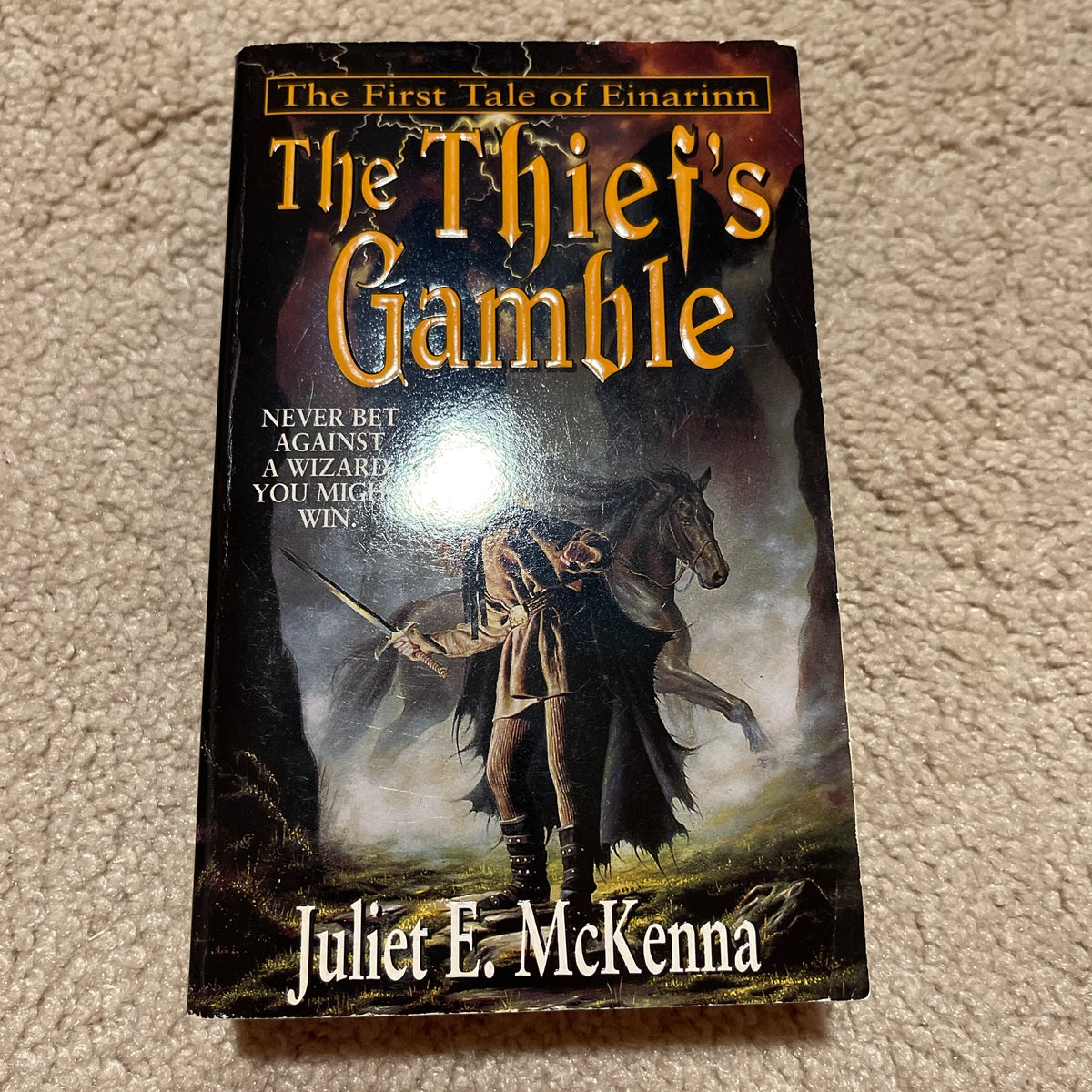 The Thief's Gamble: The First Tale Of Einarinn