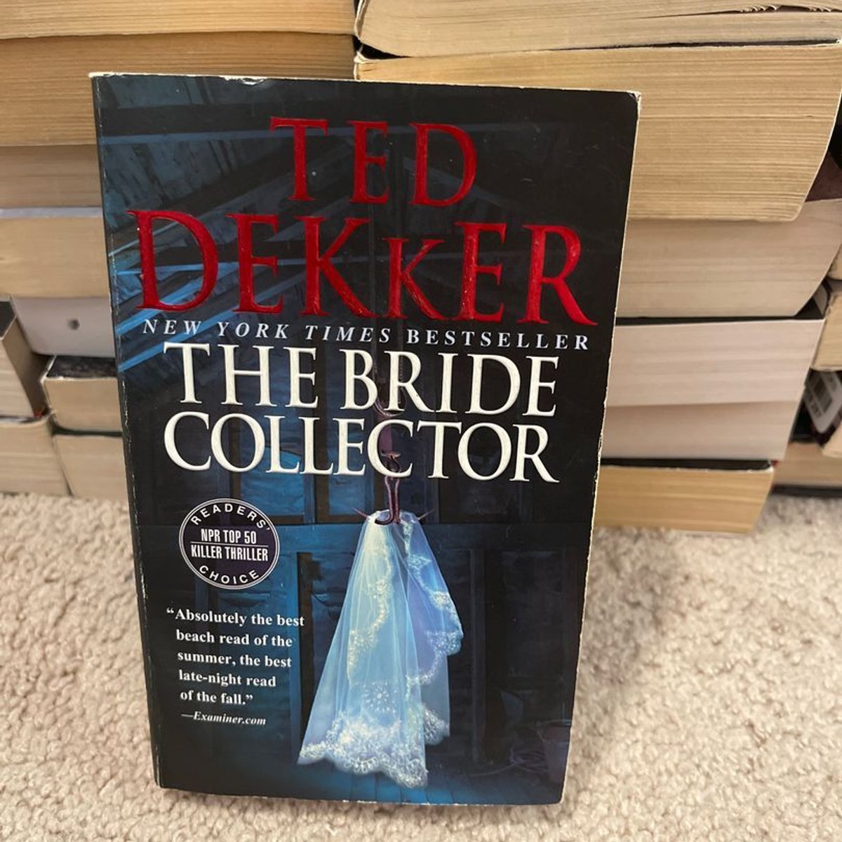 The Bride Collector by Ted Dekker