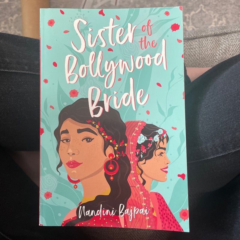 Sister of the Bollywood Bride