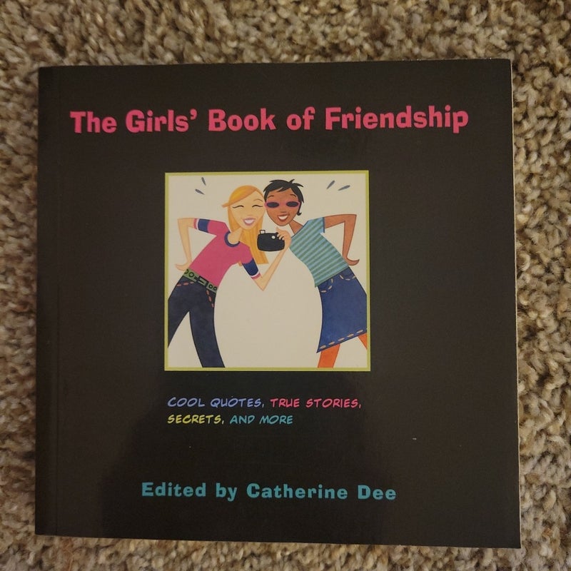 The Girl's Book of Friendship