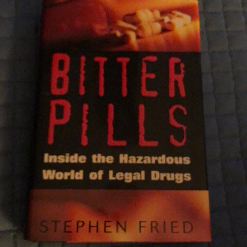 Bitter Pills